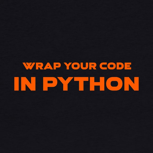 Wrap Your Code In Python Programming by Furious Designs